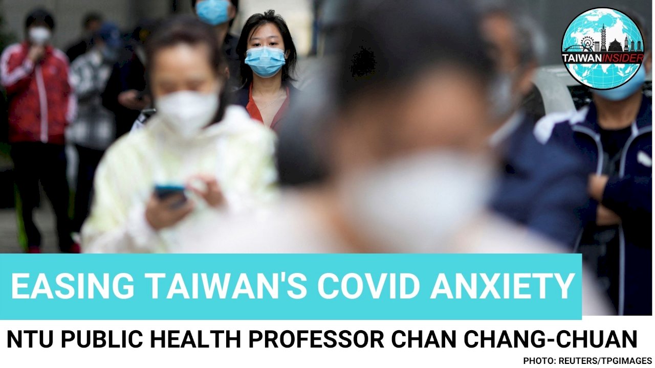 Easing Taiwan's COVID anxiety