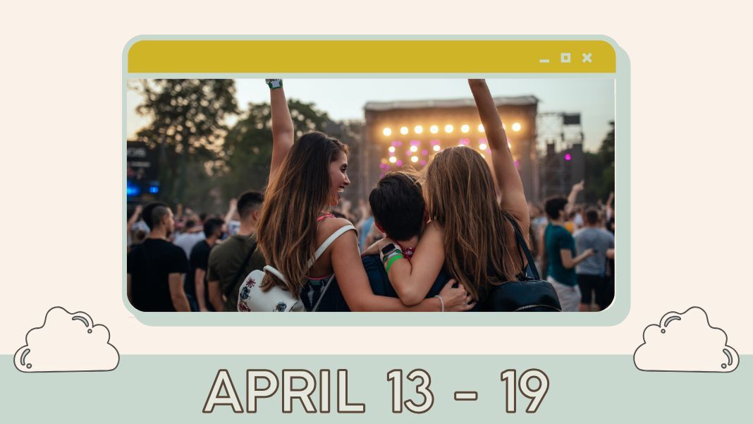 What's Up: April 13 - 19